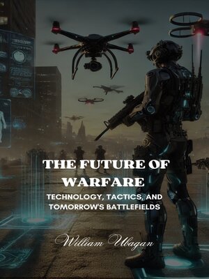 cover image of The Future of Warfare
